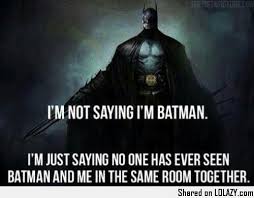 Batman Memes Batman Im Batman Batman Meme