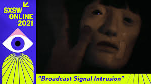 SXSW: Broadcast Signal Intrusion