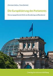 Der bundestag kann sich jedoch seinerseits mit einfacher. Amazon Com Die Europaisierung Des Parlaments Die Europapolitische Rolle Von Bundestag Und Bundesrat German Edition Ebook Calliess Christian Beichelt Timm Kindle Store