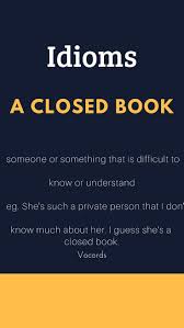 A Closed Book English Idiom Vocords English Idioms Advanced English Vocabulary Idioms