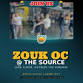 Zouk OC @ The Source event in Buena Park, CA