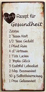 Vintage Retro Blechschild Mit Spruch Rezept Fur Gesundheit Material Metall Masse 21 X 10 Cm Bilder Spruch Vatertagsgesch Geburtstag Liebe Retro Home Bild