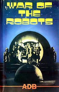 War of the Robots