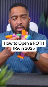 How to Open a Roth IRA in 2025: Step-by-Step Guide