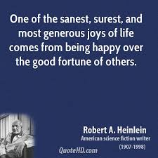 Being happy doesn't mean that everything is perfect. Quotes About Being Happy For Others Quotesgram