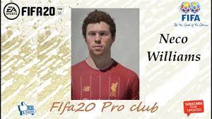 Neco williams fifa 21 potential. Fifa 20 Neco Williams Look Alike In Liverpool Fifa20 Pro Club Youtube