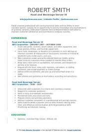 Responsible, motivated, and active student seeking a job in the interest of sales. Cv Of Food And Beverage Food And Beverage Resumes Staff In These Fields Work To Move Raw Food And