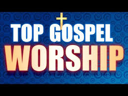 top christian gospel songs 2019 the best praise and