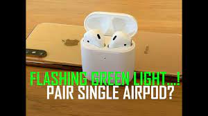 Apple Airpod Flashing Green Light Issue With Apple Airpod Pairing Single Airpod Youtube