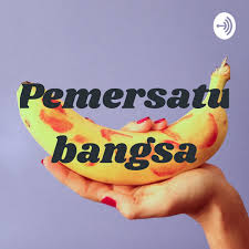 Ia disebut sebagai cewek pemersatu bangsa. Pemersatu Bangsa Podcast On Spotify
