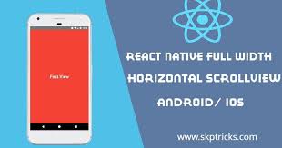 This Tutorial Explains How To Createreact Native Full Page Width Swipeable Horizontal Scrollview Layoutfor Android Or I React Native Horizontal Web Programming