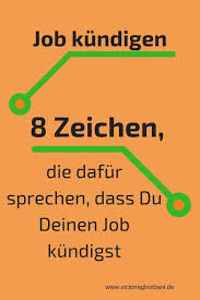 Job Kundigen 8 Zeichen Die Fur Einen Jobwechsel Sprechen Weiterbildung Bewerbungsschreiben Bewerbung Schreiben