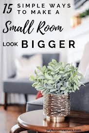 How To Make A Small Room Look Bigger Decorating Small Spaces Living Room Living Room Design Small Spaces Small Room Colors