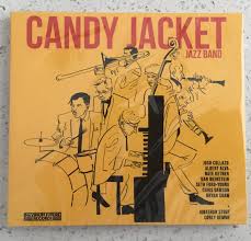 Candy Jacket Jazz Band Candy Jacket Jazz Band