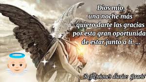 Dios te de una noche tranquila, llena de fe y esperanza. Mensaje De Buenas Noches Dios Mio Una Noche Mas Quiero Darte Las Gracias Youtube