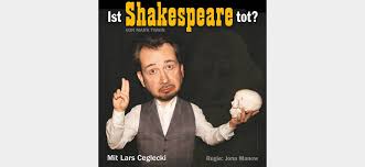 Ist Shakespeare tot?