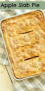 Apple Slab Pie Recipe Apple Slab Pie Slab Pie Slab Pie Recipes