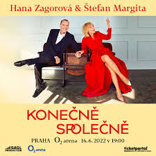 Některá data mohou pocházet z datové položky. Hana Zagorova Stefan Margita Ticketportal Vstupenky Na Dosah Divadlo Hudba Koncert Festival Muzikal Sport