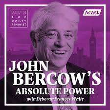 John Bercow's Absolute Power