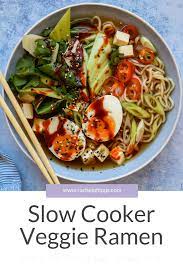 Recipe Slow Cooker Ramen With A Soft Boiled Egg Silken Tofu Rachel Phipps Recipe Slow Cooker Vegetarian Vegetarian Crockpot Recipes Vegan Slow Cooker