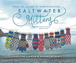 For the most part the patterns are. Saltwater Mittens From The Island Of Newfoundland More Than 20 Heritage Designs To Knit Boulder Books Canadian Publishing Company