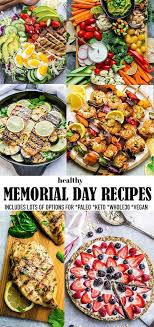 This List Of Recipes Features Some Of The Best Memorial Day Recipes Out There From Salads To Proteins These Delicious In 2020 Recipes Healthy Recipes Healthy Cooking