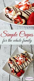 Simple Crepes By Http Busymomshelper Com Easy Breakfast Recipe Snack Idea Simple Recipe Resep Makanan Resep Sarapan Makanan