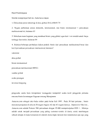 Multinational company (mnc) or multinational enterprise (mne) / perusahaan multinasional adalah suatu perusahaan yang memiliki produksi, penjualan dan aktiva lain yang menghasilkan pendapatan pada sejumlah negara. Doc Hasil Pembelajaran Yuyun Cristin Lukia Academia Edu