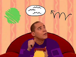 Thinking Time Blue S Clues Blues Clues Blues