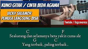 Kunci Gitar Cinta Beda Agama Vicky Salamor Chord Cinta Beda Agama By Bagusslaw Youtube