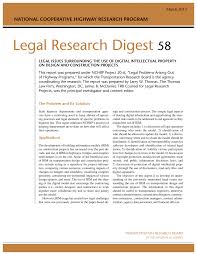 Discover 10 resources you should consider as research sources. Legal Research Digest 58 Legal Issues Surrounding The Use Of Digital Intellectual Property On Design And Construction Projects The National Academies Press