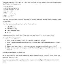 Some of the forms and documents in this category include sales sheets, order sheets and client organizational forms. Solved Create A Class Called Clocktype For A Clock Type W Chegg Com