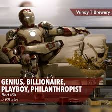 There's a lot of action, and it's the exact kind of movie you want to see in maximum quality. Genius Billionaire Playboy Philanthropist Windy T Brewery Untappd