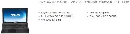 Selain itu, anda bisa belanja lebih hemat jika memanfaatkan voucher yang bisa anda temukan di halaman promosi serta sejumlah fitur menarik, seperti fitur nego. Harga Laptop Asus 14 Inch Murah Terbaru 2018