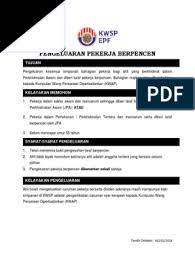 Pekerja sektor awam boleh membuat pengeluaran sekali sahaja sebelum umur 55 tahun setelah diberikan taraf pekerja berpencen dan yang boleh dikeluarkan adalah baki simpanan kwsp selepas pengembalian syer kerajaan. Download Pengeluaran Kwsp Taraf Berpencen 2018 Pictures