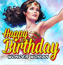 Happy Birthday Pictures For Women Wonderwomanwednesday Happy Birthday Wonder Woman 75years Wednesday Equality Wonder Woman Happy Birthday Wonder Woman Birthday Happy Birthday Beautiful