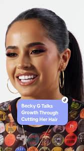 Becky G New Haircut Announcement New Album
