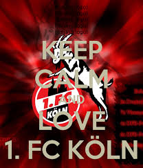 Eintracht frankfurt gegen den 1. Keep Calm And Love 1 Fc Koln Poster Ihhh Keep Calm O Matic