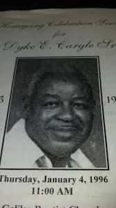 Dyke Edward Cargle Sr. (1913-1995)