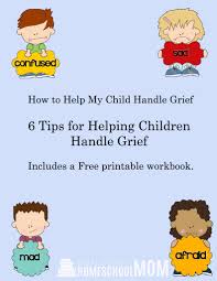 How To Help My Child Handle Grief Free Printable Grief Pack Child Grief Grief Worksheets Grief Activities