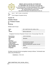 Dengan hormat, berdasarkan surat tagihan (invoice) nomor. 8 Contoh Surat Permohonan Pengadaan Barang Berbagai Instansi