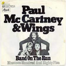 Band On The Run By Paul Mccartney Wings Paul Mccartney Wings Band On The Run Paul Mccartney Paul Mccartney And Wings Band On The Run
