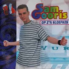 In 1989 werd de toen zestienjarige gooris belgisch kampioen soundmix met een imitatie van shakin' stevens. Sam Gooris Op Z N Sloefkes 1998 Cd Discogs