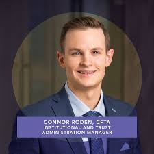 Congratulations to Connor Roden, CTFA for recently earning the Certified  Trust & Fiduciary Advisor (CTFA) designation. This certification provides  advanced training in areas such as fiduciary and…
