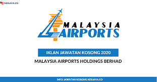 Malaysia airports holdings berhad is a malaysian airport company that manages most of the airports in malaysia. Jawatan Kosong Terkini Malaysia Airports Holdings Berhad Kerja Kosong Kerajaan Swasta