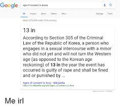 What is the age of consent in korea. Google Age Of Consent In Korea 0 A All Images News Videos More Settings Tools About 3050000 Results 034 Seconds 13 In According To Section 305 Of The Criminal Law Of The