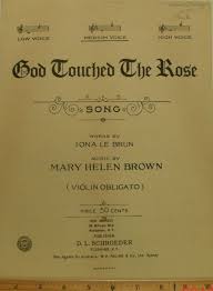 God Touched The Rose Sheet Music By Iona Le Brun Mary Helen Brown 1950 Good Shape Vintage Violin Obligato Medium Voice Sheet Music Iona Song Words