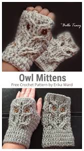 They're perfect to wear while sledding or throwing snowballs. Crochet Fingerless Owl Mittens Free Crochet Pattern