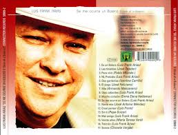 LUIS FRANK ARIAS SE ME OCURRE UN BOLERO NEW CD