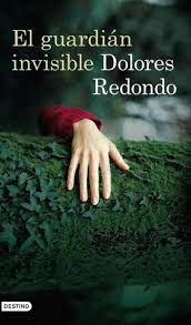 Y también este libro fue escrito por un escritor de libros que se. El Guardian Invisible Trilogia Del Baztan 1 By Dolores Redondo